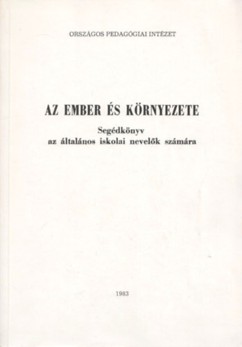 dr. Krsz Imre - Az ember s krnyezete