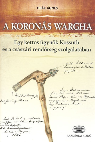 De�k �gnes - A koron�s Wargha