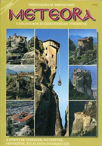 T. M. Provatakis - Meteora-A kolostorok és szerzetességek története