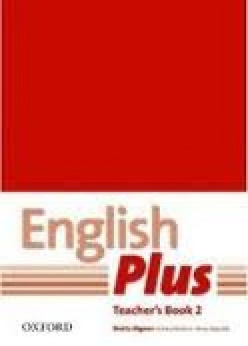 Emma, S. Dignen, Redpath, Peter Watkins - English Plus - Teacher's Book 2