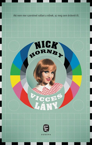 Nick Hornby - Vicces l�ny