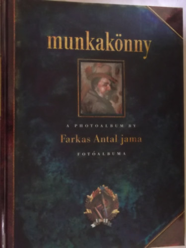 Farkas Antal jama - Munkaknyv