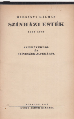 Hars�nyi K�lm�n - Sz�nh�zi est�k