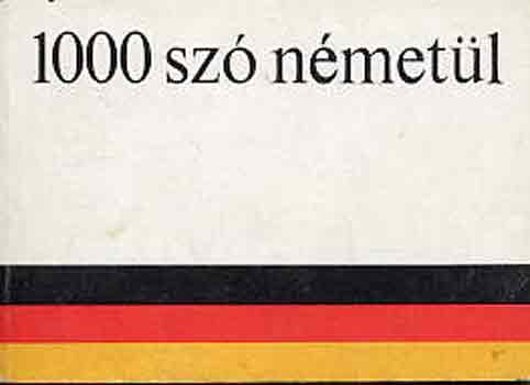 Szirmai-Verbnyi-Krammer - 1000 sz nmetl