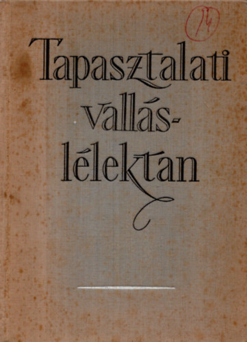 Dr. Vető Lajos - Tapasztalati valláslélektan