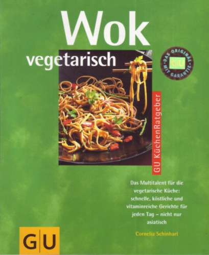 Cornelia Schinharl - Wok vegetarisch