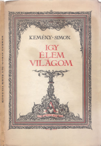 Kem�ny Simon - Igy �lem a vil�gom