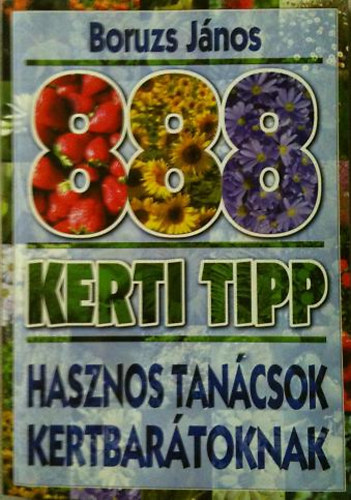 Boruzs Jnos - 888 kerti tipp