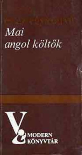 Eur�pa K�nyvkiad� - A sz�z �s az egyszarv� (Mai angol k�lt�k)