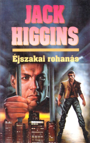 Jack Higgins - jszakai rohans