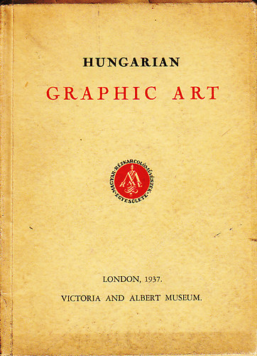 Victoria and Albert Museum - Hungarian graphic art