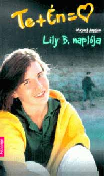 Michel Amelin - Lily B. napl�ja