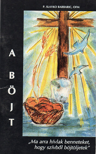 Slavko Barbaric - A b�jt