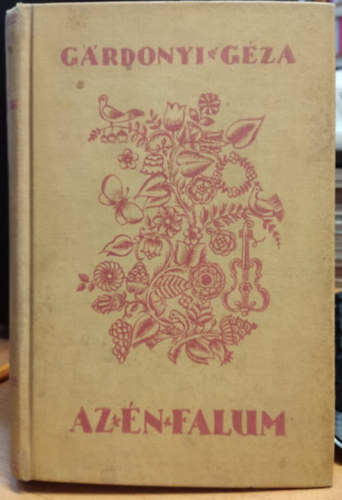 G�rdonyi G�za - Az �n falum I-II.