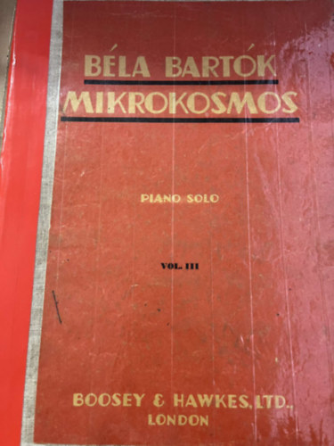 Bartók Béla - Mikrokosmos - Piano Solo - vol. III. - (angol-francia-magyar)