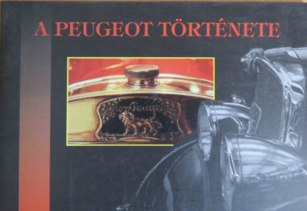 A Peugeot trtnete 1810-1996