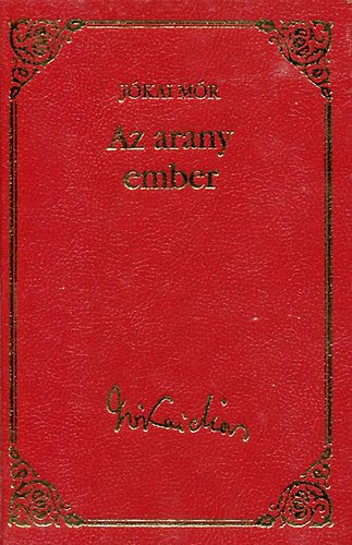 Jkai Mr - Az arany ember