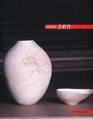 Michael Paul - Living Zen