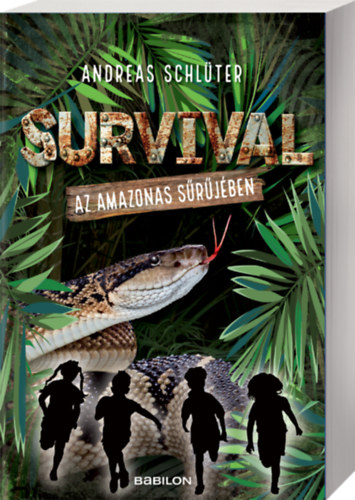 Andreas Schl�ter - Survival 1. - Az Amazonas s�r�j�ben