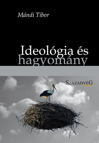 M�ndi Tibor - Ideol�gia �s hagyom�ny