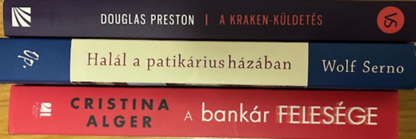 Wolf Serno, Cristina Alger Douglas Preston - Krimi k�nyvcsomag (3 k�tet)
