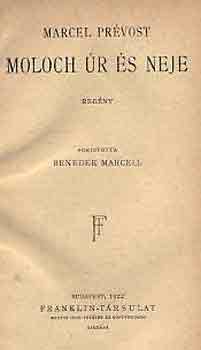 Marcel Pr�vost - Moloch �r �s neje