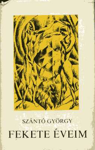 Sz�nt� Gy�rgy - Fekete �veim