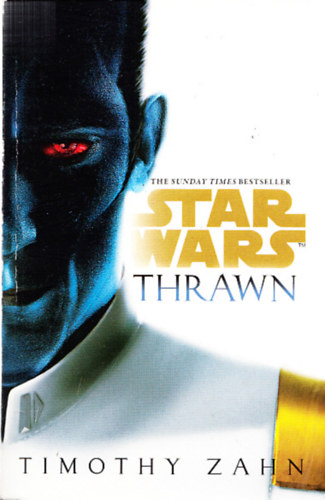 Timothy Zahn - Star Wars: Thrawn (angol nyelvű)