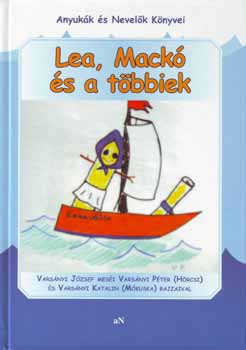 Varsnyi Jzsef - Lea, Mack s a tbbiek