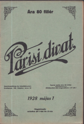 Prisi Divat XXIII. vfolyam 1928. mjus 1., 15. szm