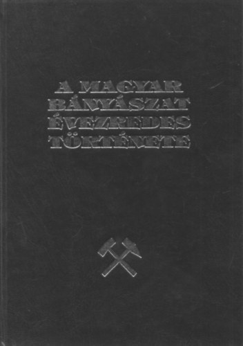 Dr. Izs� Istv�n - A magyar b�ny�szat �vezredes t�rt�nete IV. (A montanisztika magyarorsz�gi t�rt�net�nek forr�sai �s szakirodalma)