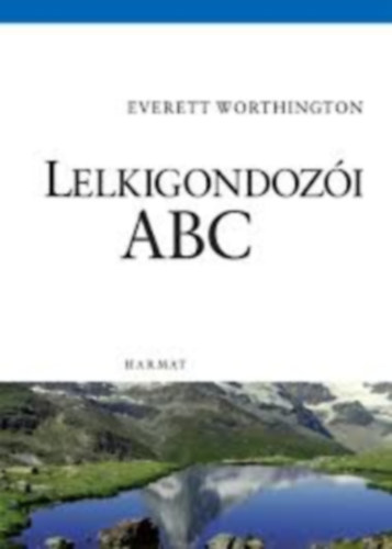 Everett L. Worthington - Lelkigondozi abc
