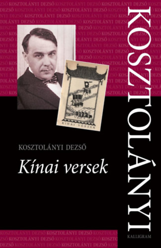 Kosztolnyi Dezs - Knai versek