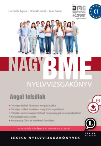 Horváth Judit, Kész Zoltán Harmath Ágnes - Nagy BME Nyelvvizsgakönyv - Angol Felsőfok