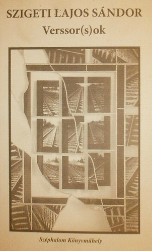 Szigeti Lajos Sándor - Verssor/s/ok