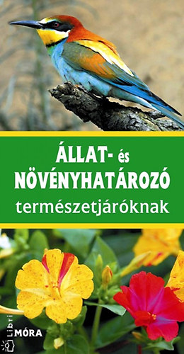 W. Eisenreich, A. Handel U. E. Zimmer - �llat- �s n�v�nyhat�roz� term�szetj�r�knak