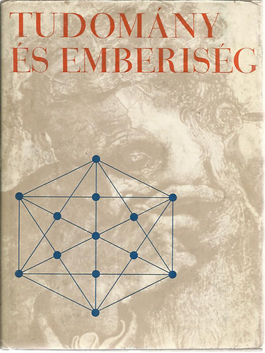 Szalai szerk. - Ember s vilg    Tudomny s emberisg