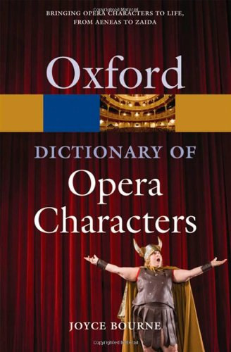 Joyce Bourne - A Dictionary of Opera Characters