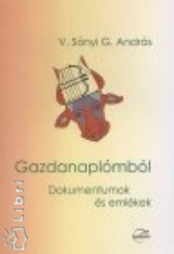 V.S�nyi G. Andr�s - Gazdanapl�mb�l