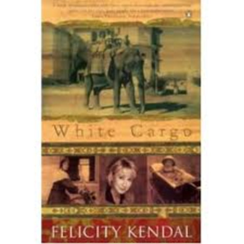 Felicity Kendal - White cargo