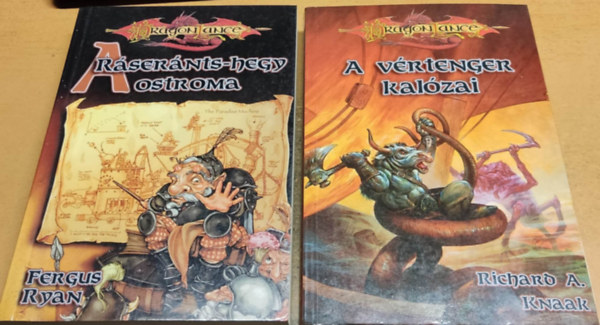 Richard A. Knaak Fergus Ryan - 2 db DragonLance: A Rsernts-hegy ostroma + A vrtenger kalzai