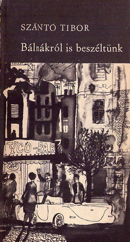 Sz�nt� Tibor - B�ln�kr�l is besz�lt�nk