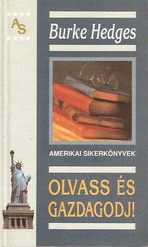 Burke Hedges - Olvass s gazdagodj!