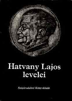 Hatvany Lajosn-Rozsics Istvn - Hatvany Lajos levelei