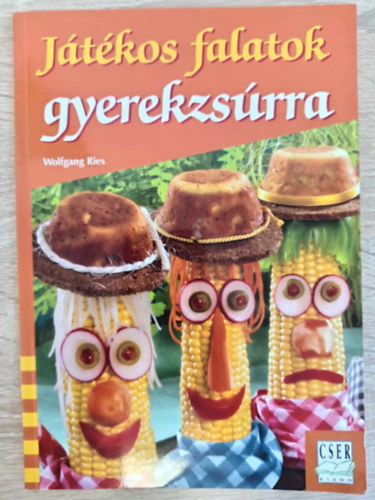 Gulzsi Aurlia  Wolfgang Ries (ford.) - Jtkos falatok gyerekzsrra - mintav mellklettel (Vigyzat vadnyugati / Lovagi torna / Varzserd / Gigantikus grillparti / Tndri gyorstelek / Rmiszt halloweenparti / Bohks pizzaparti)