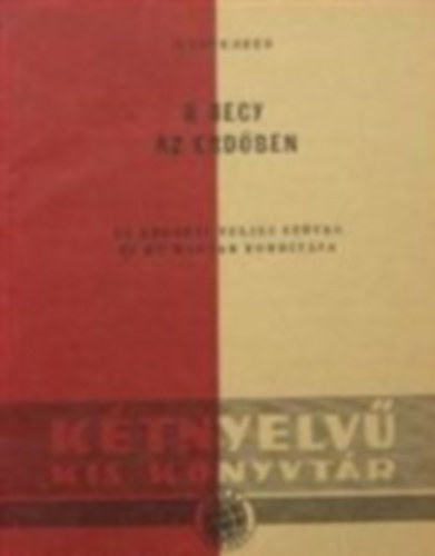 Keszthelyi Ern - Az erdben - A becsletsz, ktnyelv kis knyvtr