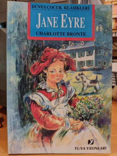 Charlotte Bront - Jane Eyre: Dnya ocuk Klasikleri, trk nyelv (Yuva Yayinlari)
