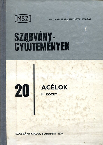 Szabv�nygy�jtem�nyek - Ac�lok II.