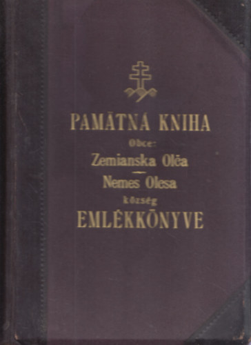 Nemes Olcsa község emlékkönyve (kitöltetlen példány)