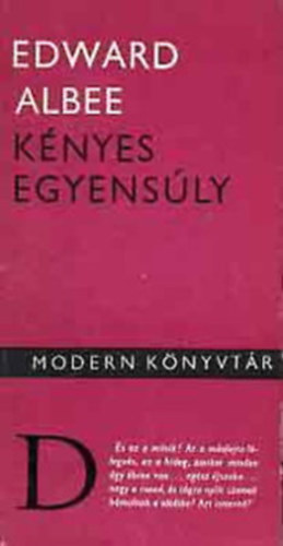 Edward Albee - K�nyes egyens�ly (Albee)